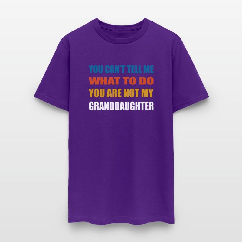 You can t tell me what to do you are not my GD