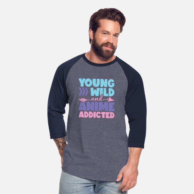 Young Wild And Anime Addicted | Anime Lover Gift