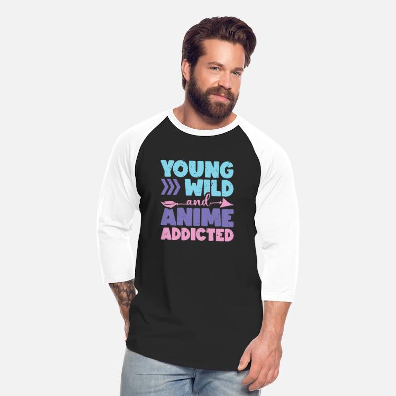 Young Wild And Anime Addicted | Anime Lover Gift