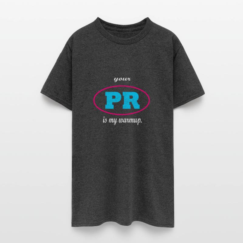 Your PR is my warmup.