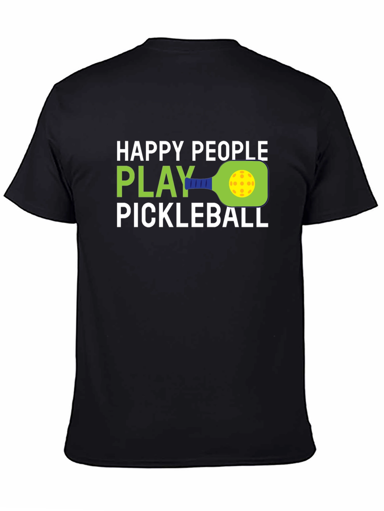 Happy People Play Pickleball Graphic T-Shirt