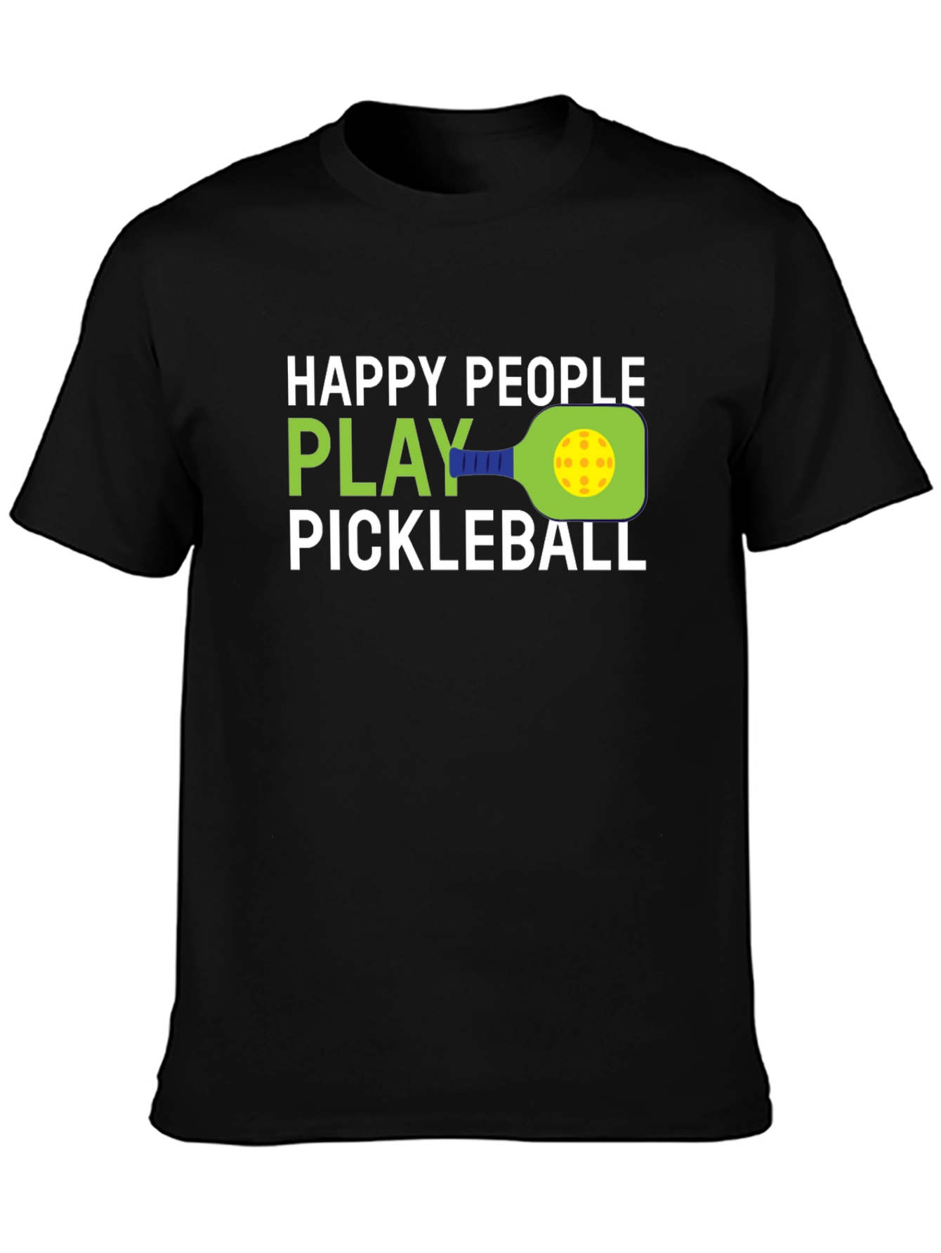 Happy People Play Pickleball Graphic T-Shirt