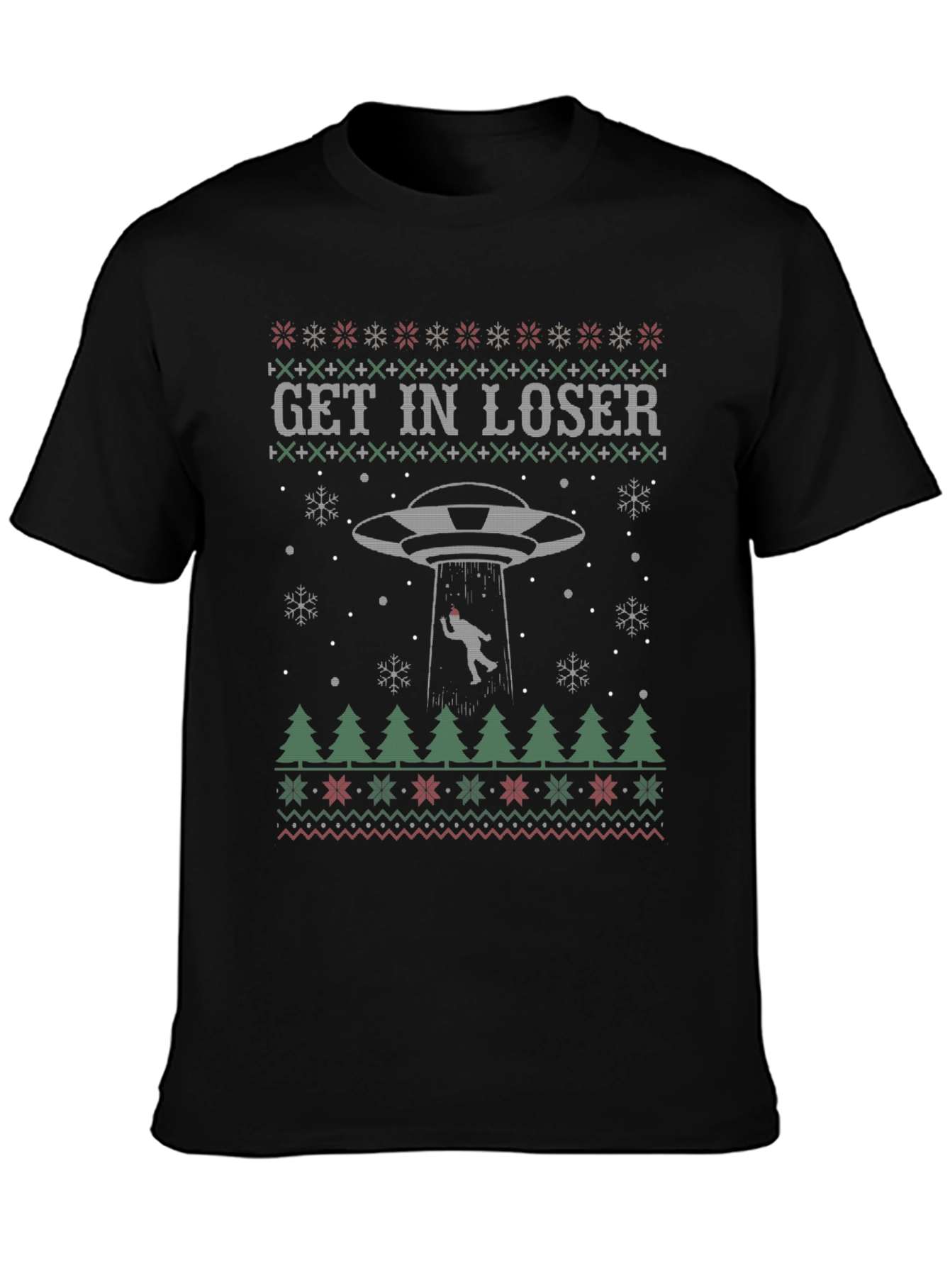 Get In Loser Alien Abduction Christmas Ugly T-Shirt