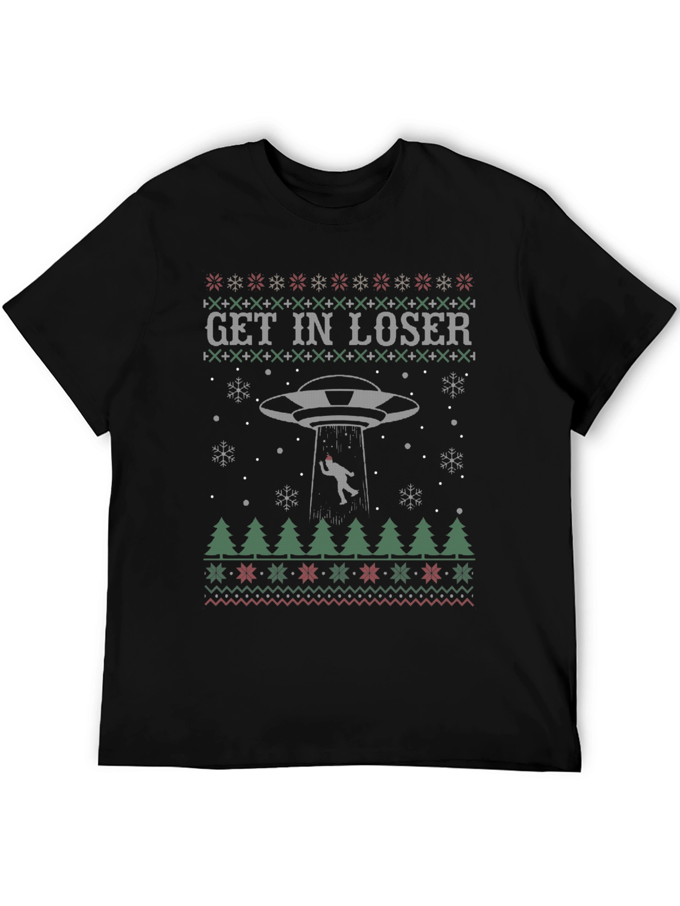 Get In Loser Alien Abduction Christmas Ugly T-Shirt