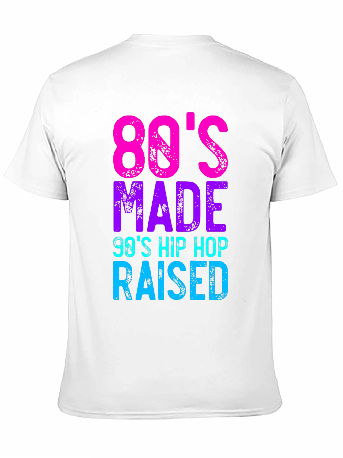 80s Made 90s Hip Hop Raised Graphic Tee