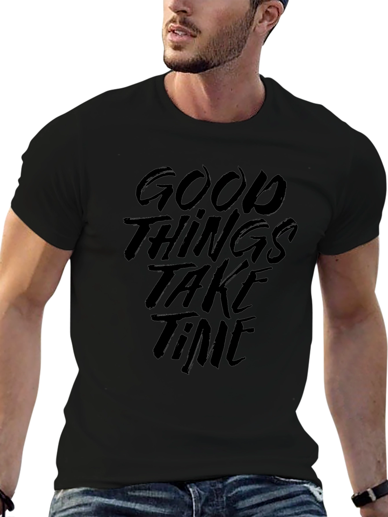 Good Things Take Time Graphic T-Shirt
