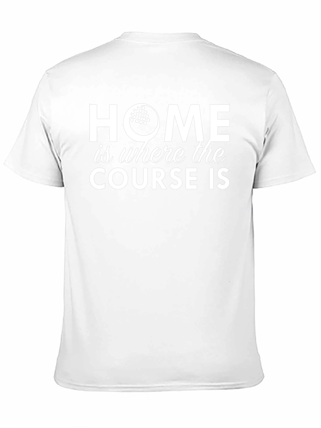 Golf Lovers T-Shirt: Home is Where the Course Is