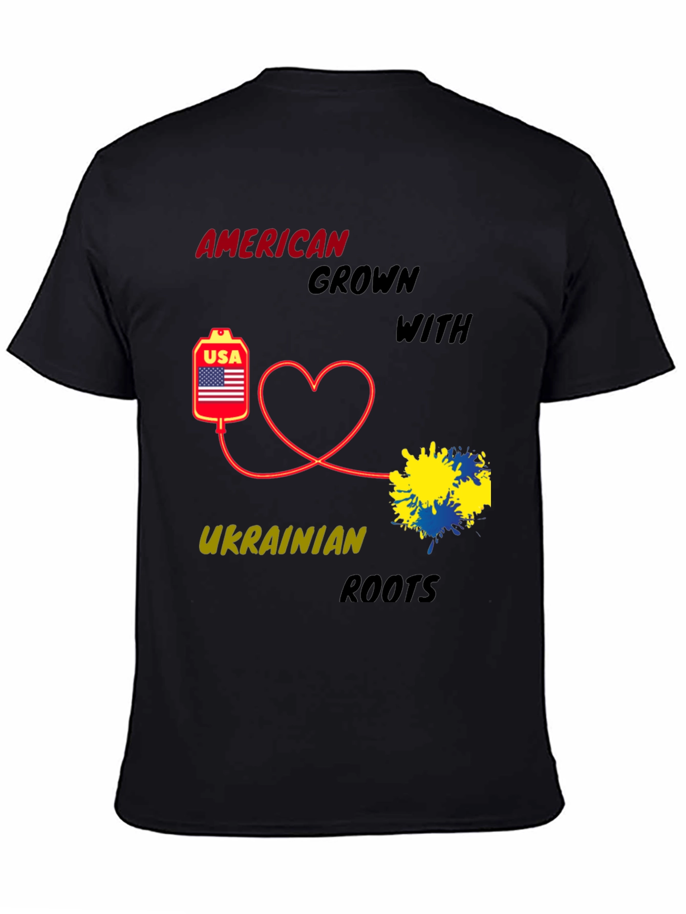 American Grown with Ukrainian Roots T-Shirt