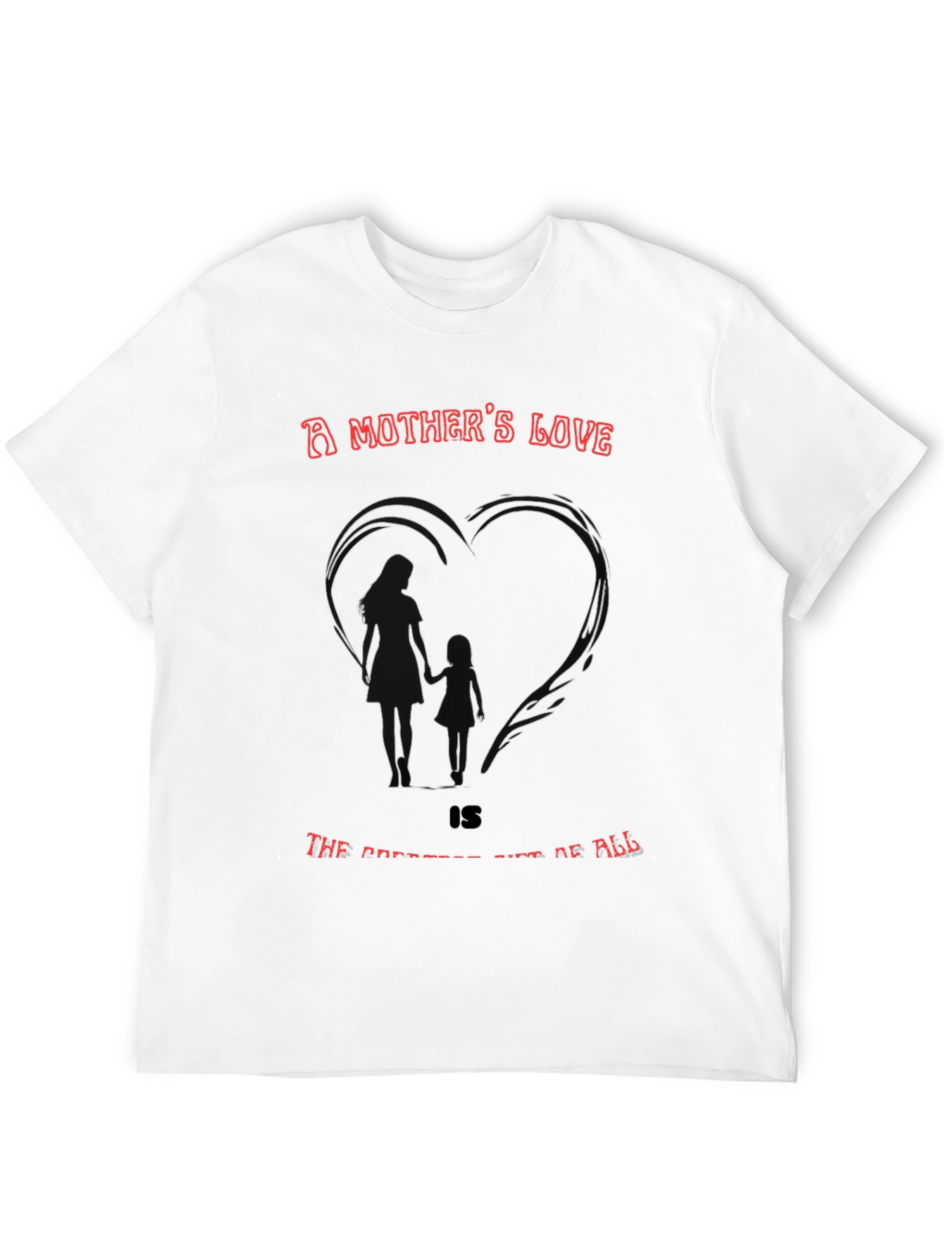 A Mothers Love Graphic T-Shirt
