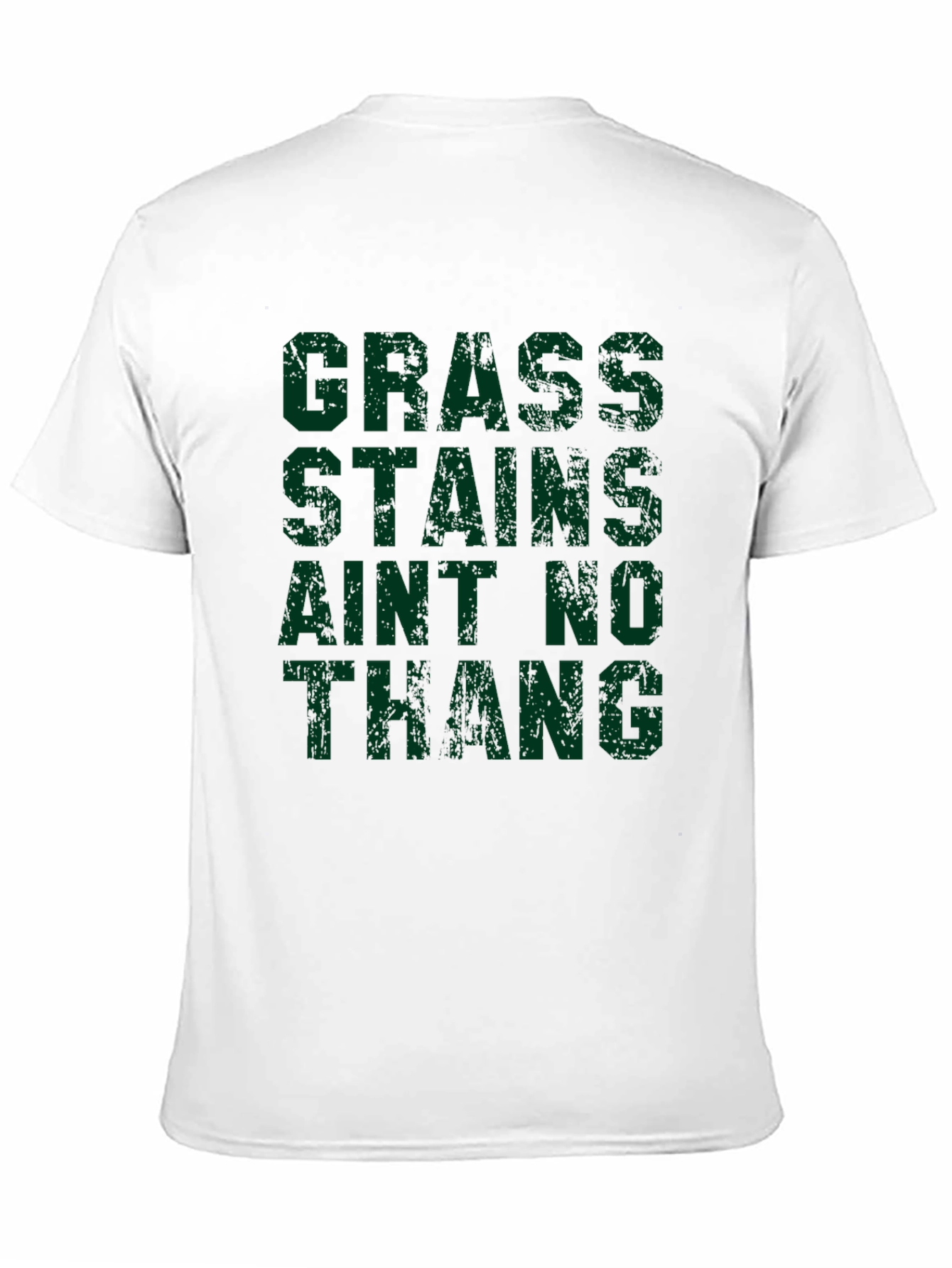 Grass Stains Aint No Thang Black T-Shirt