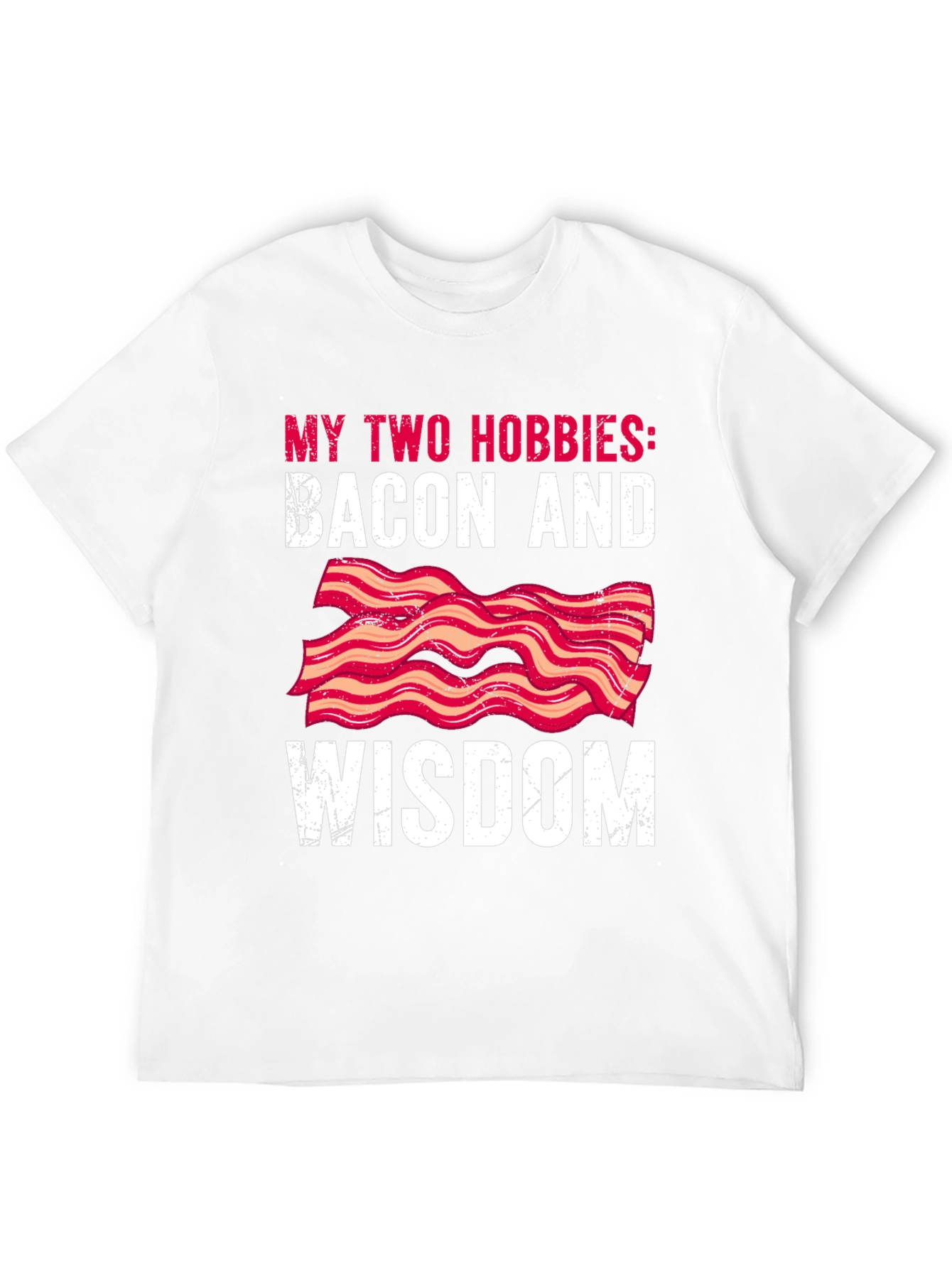 Bacon & Wisdom Graphic Tee - Funny Hobby T-Shirt