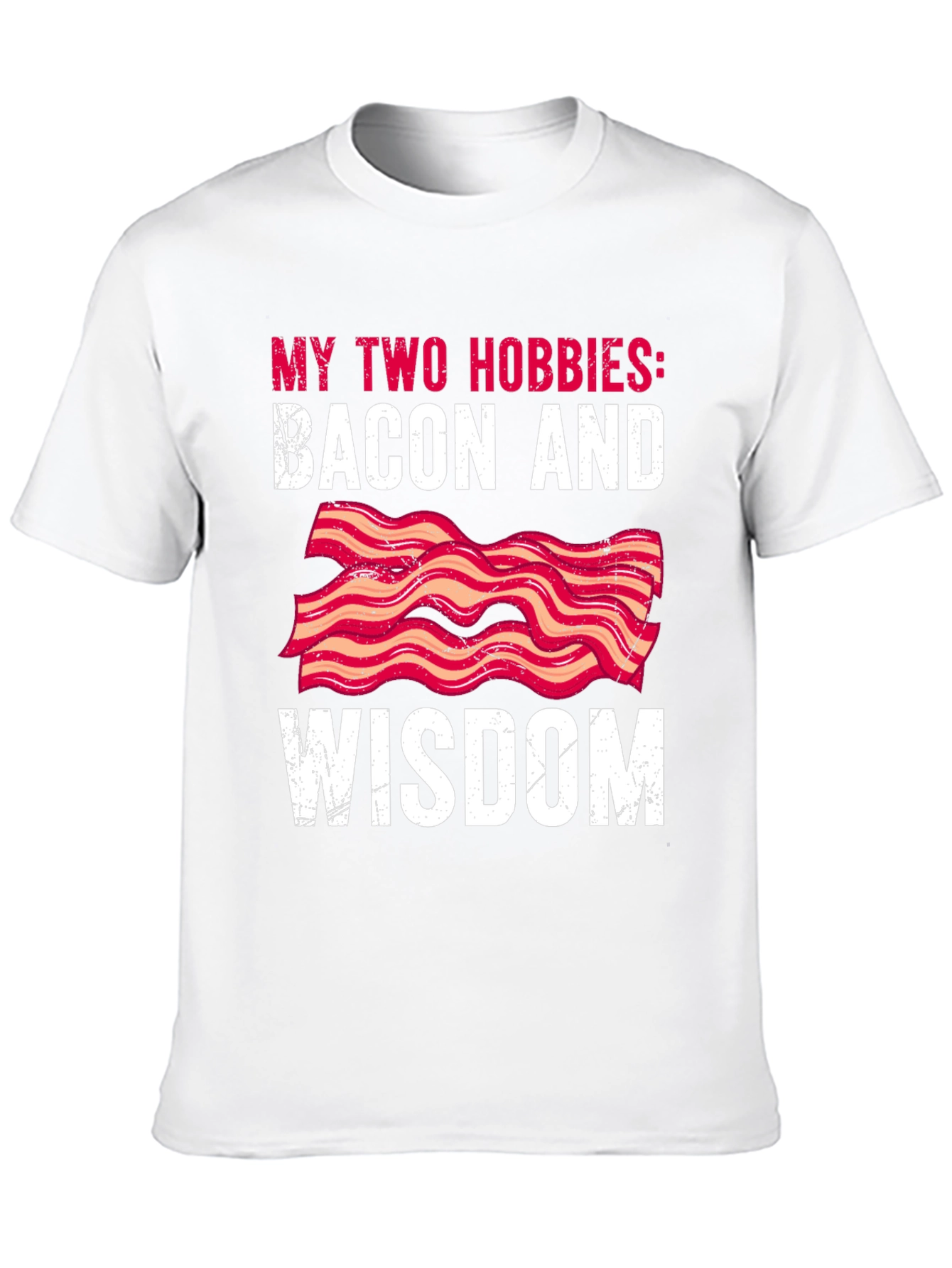 Bacon & Wisdom Graphic Tee - Funny Hobby T-Shirt