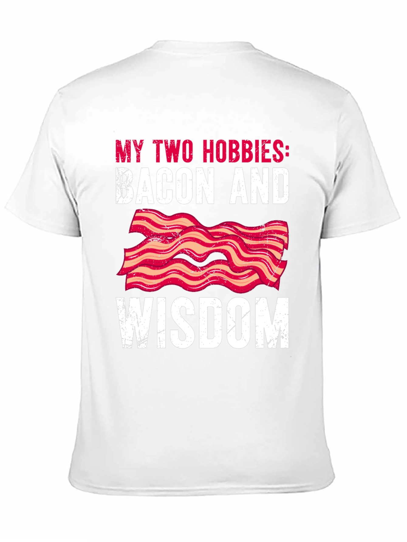 Bacon & Wisdom Graphic Tee - Funny Hobby T-Shirt