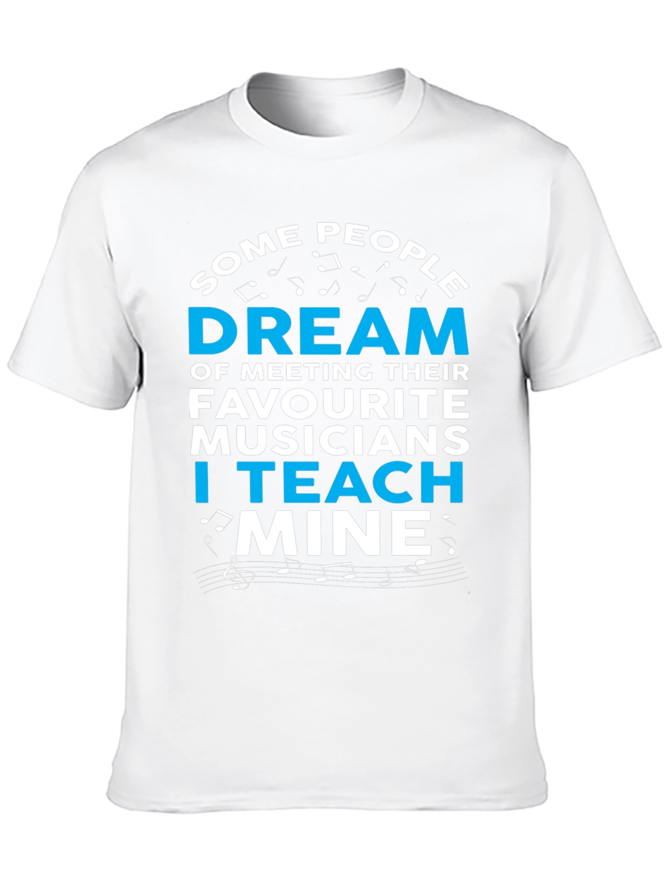 Musician Teacher Graphic T-Shirt - Music Educator Apparel