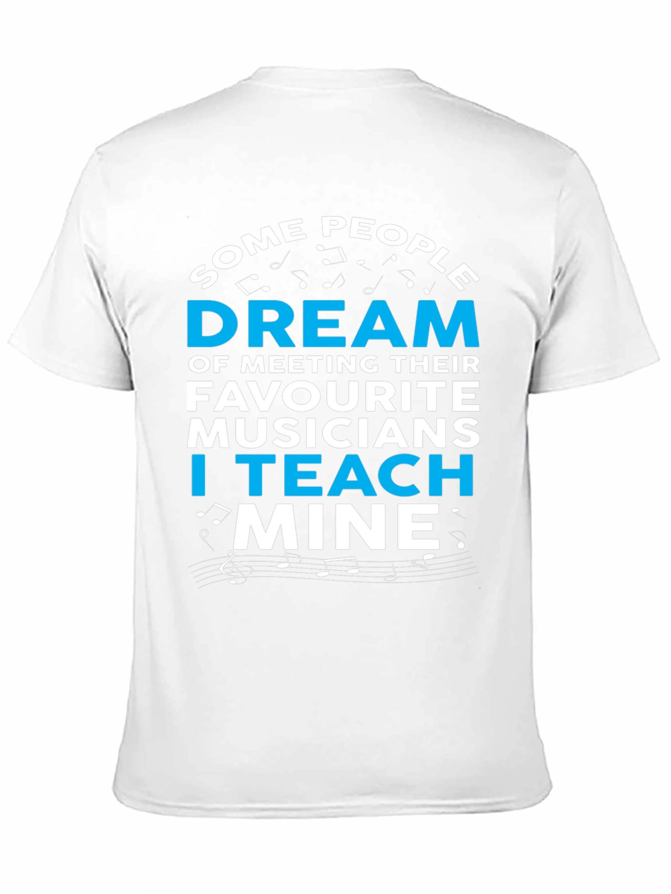 Musician Teacher Graphic T-Shirt - Music Educator Apparel